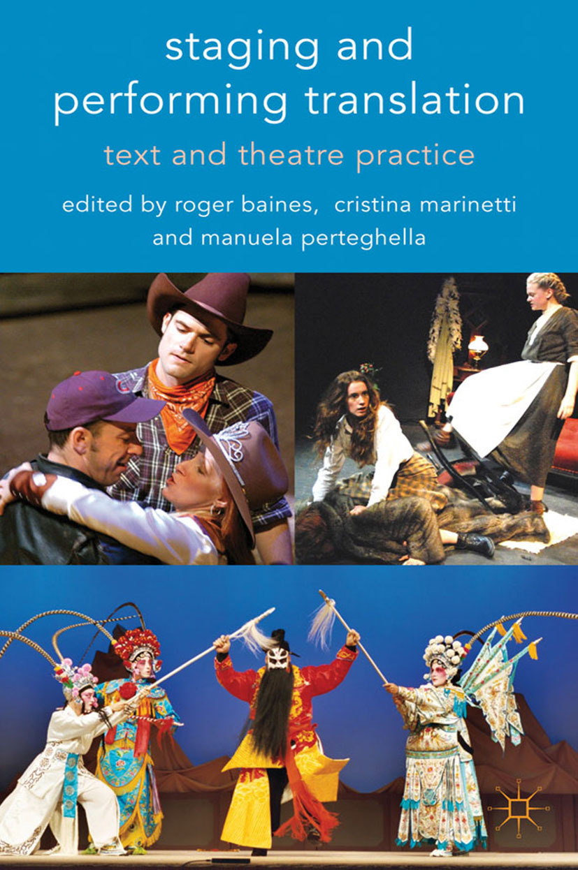 Baines, Roger - Staging and Performing Translation, ebook