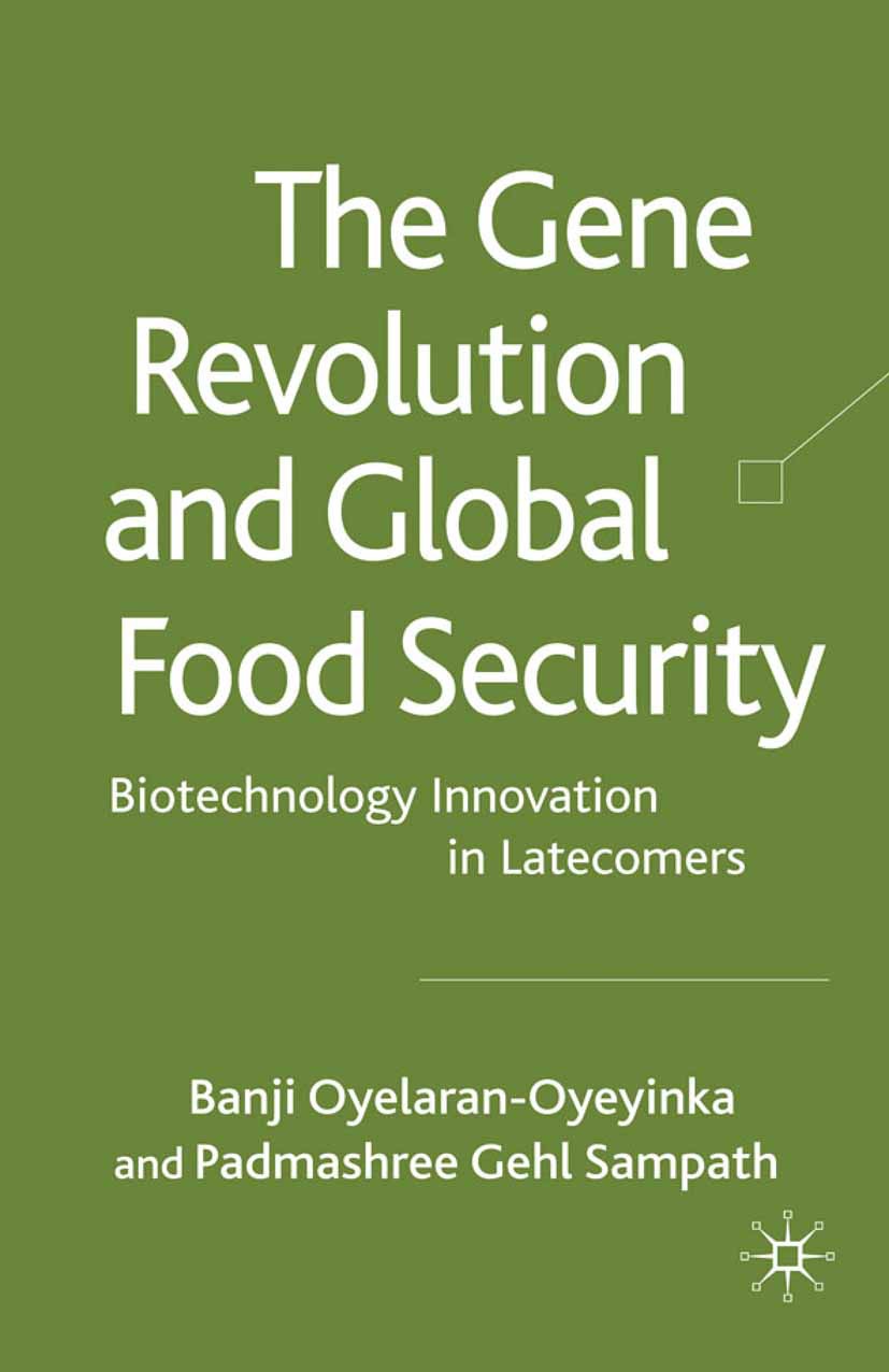 Oyelaran-Oyeyinka, Banji - The Gene Revolution and Global Food Security, ebook