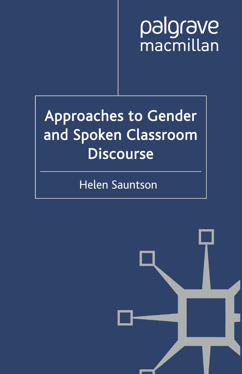 Sauntson, Helen - Approaches to Gender and Spoken Classroom Discourse, ebook
