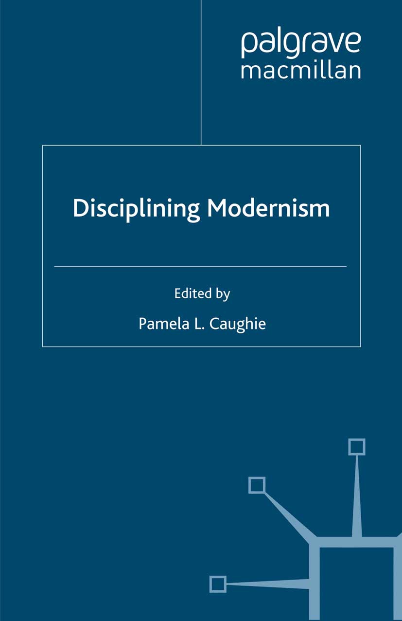 Caughie, Pamela L. - Disciplining Modernism, e-bok