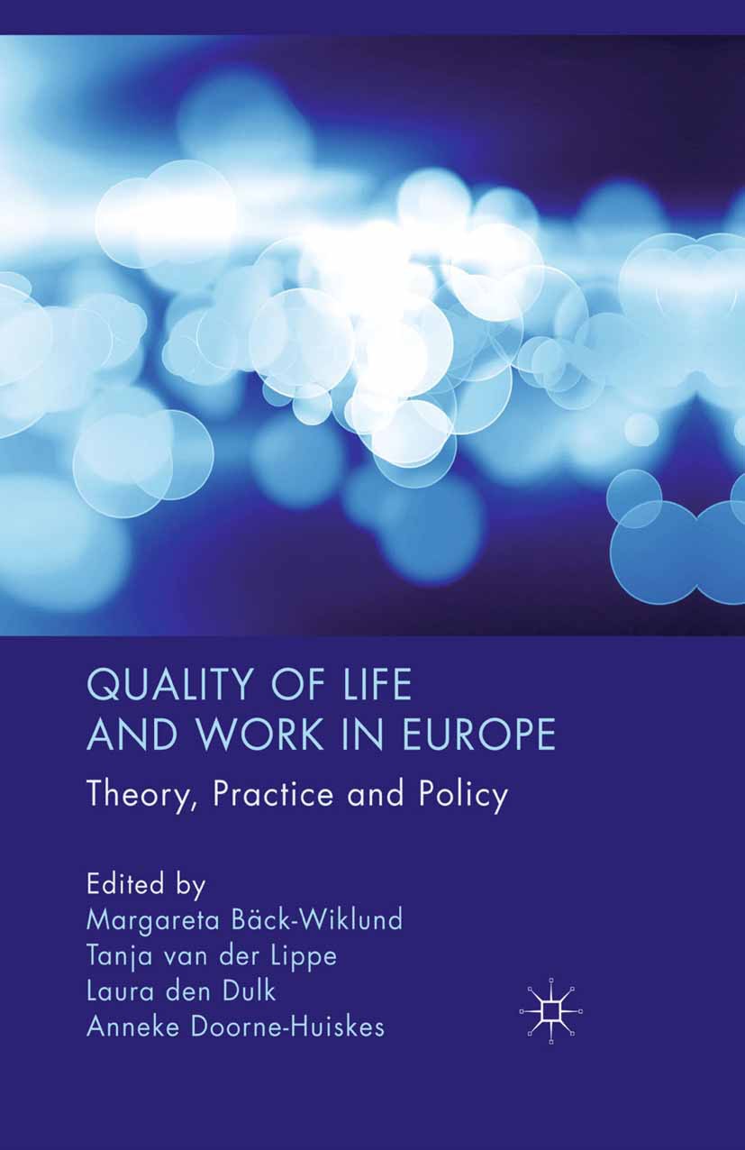 Bäck-Wiklund, Margareta - Quality of Life and Work in Europe, e-kirja