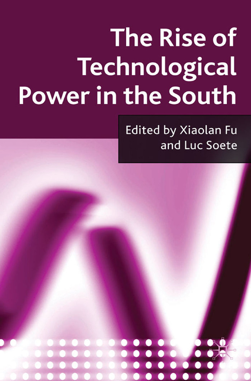 Fu, Xiaolan - The Rise of Technological Power in the South, ebook