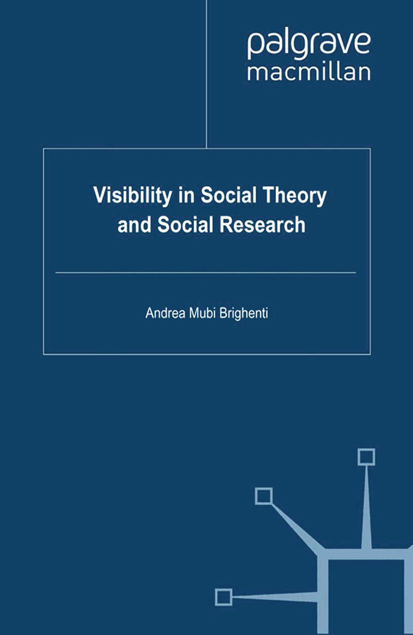 Brighenti, Andrea Mubi - Visibility in Social Theory and Social Research, ebook