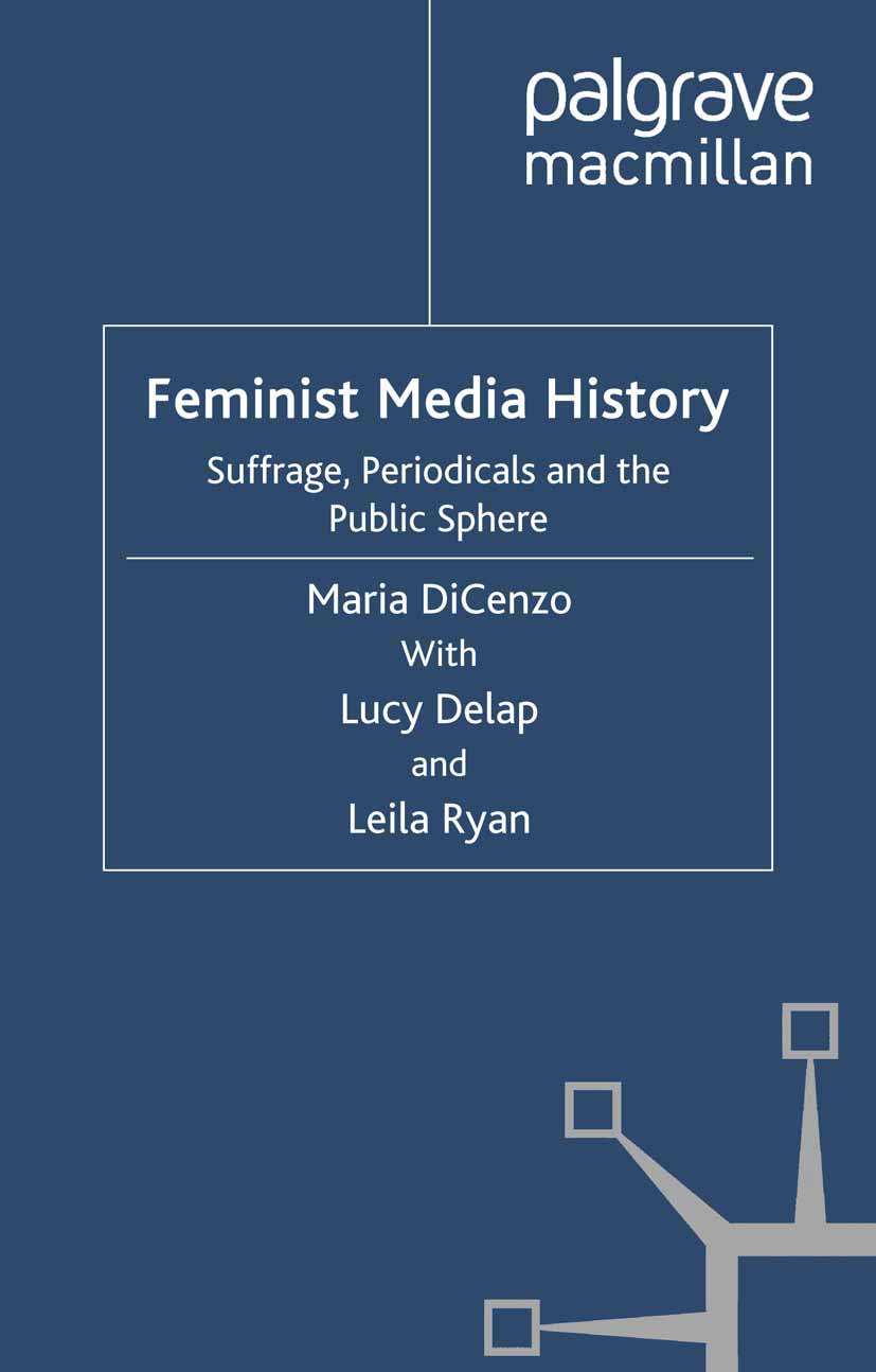 Delap, Lucy - Feminist Media History, ebook