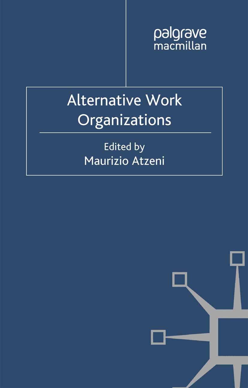 Atzeni, Maurizio - Alternative Work Organizations, e-kirja