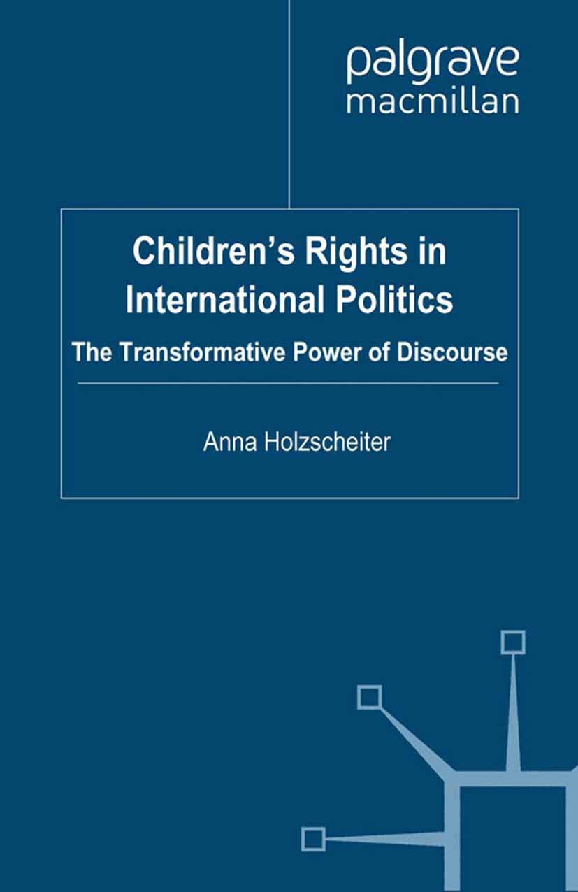 Holzscheiter, Anna - Children’s Rights in International Politics, e-kirja