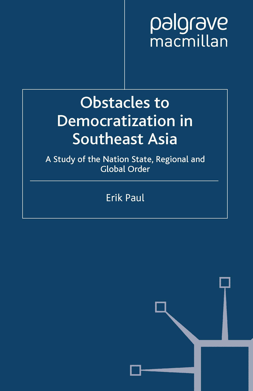 Paul, Erik - Obstacles to Democratization in Southeast Asia, ebook