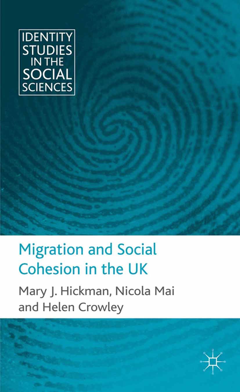 Crowley, Helen - Migration and Social Cohesion in the UK, ebook