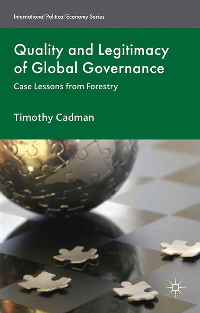 Cadman, Timothy - Quality and Legitimacy of Global Governance, e-bok