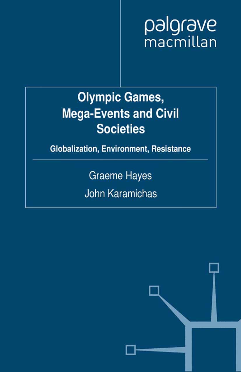 Hayes, Graeme - Olympic Games, Mega-Events and Civil Societies, ebook