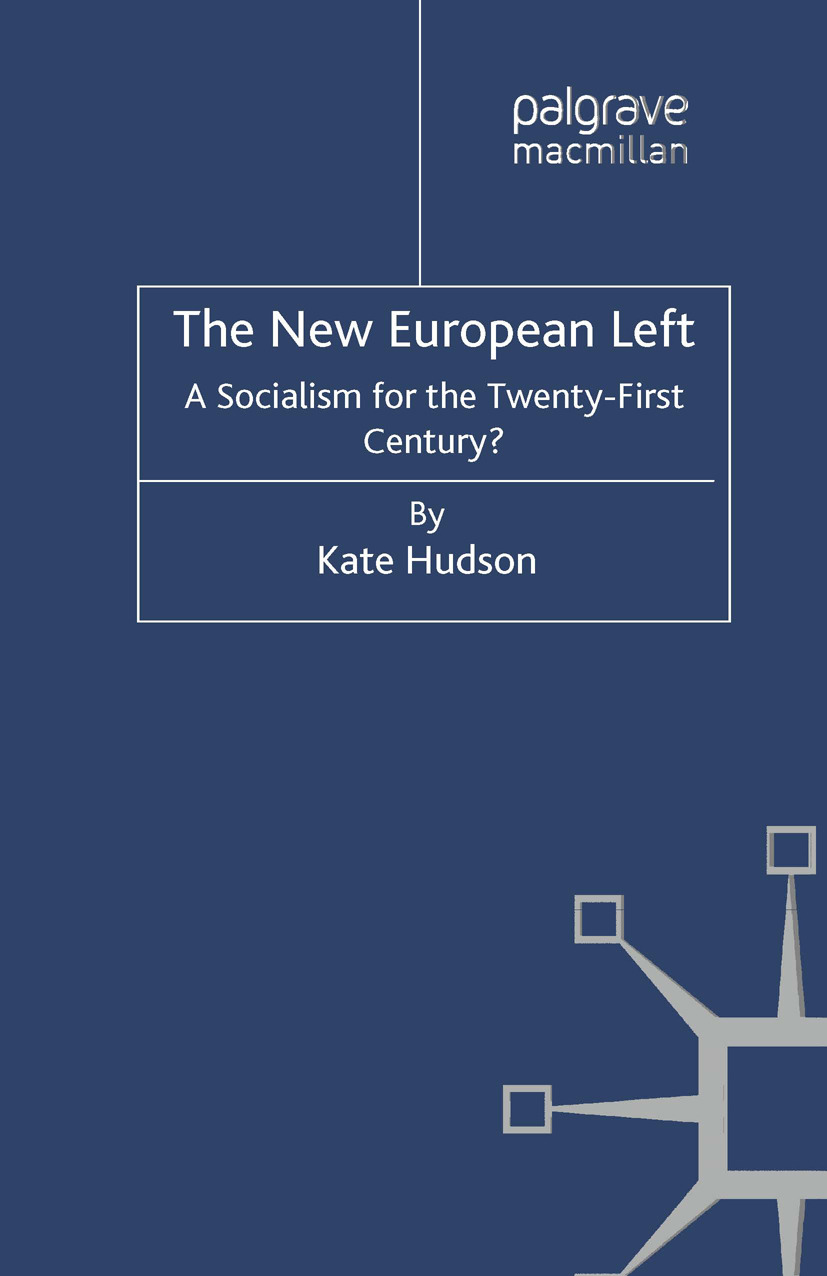 Hudson, Kate - The New European Left, ebook