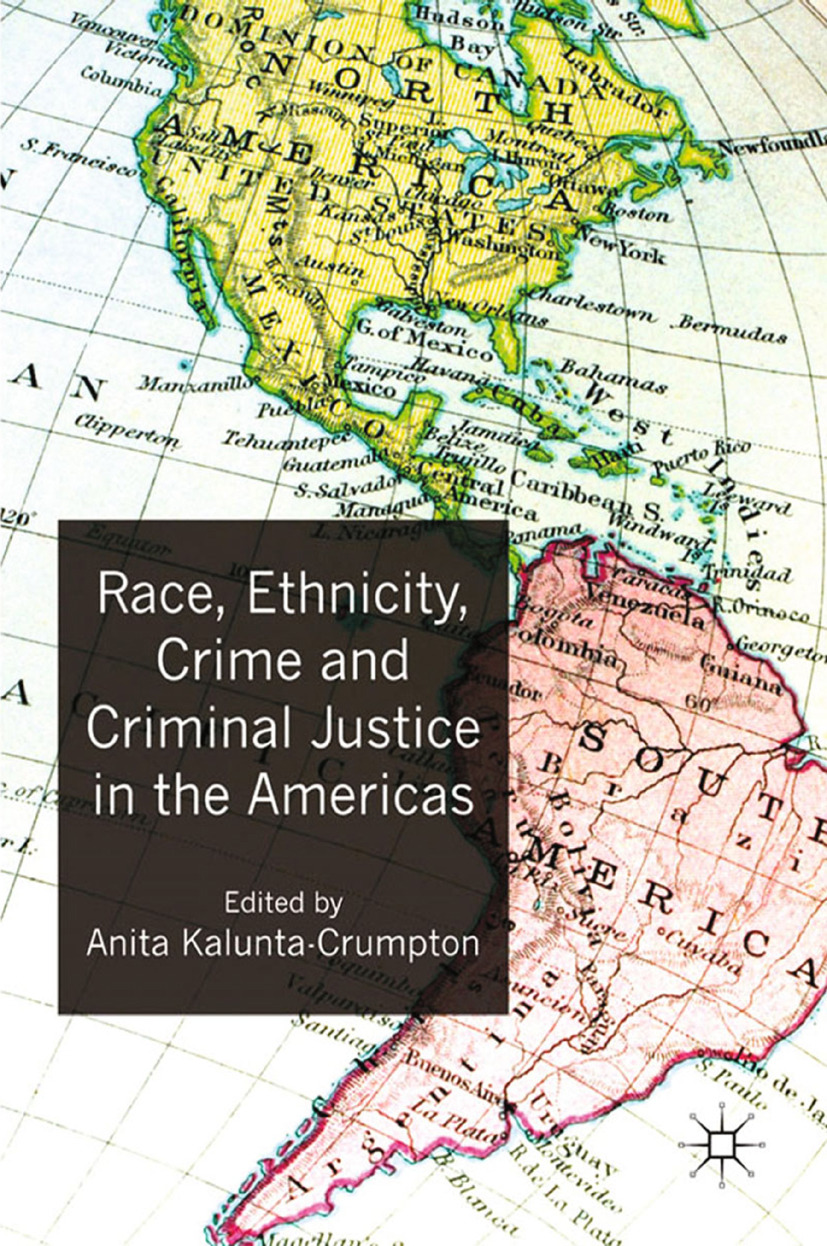 Kalunta-Crumpton, Anita - Race, Ethnicity, Crime and Criminal Justice in the Americas, e-bok