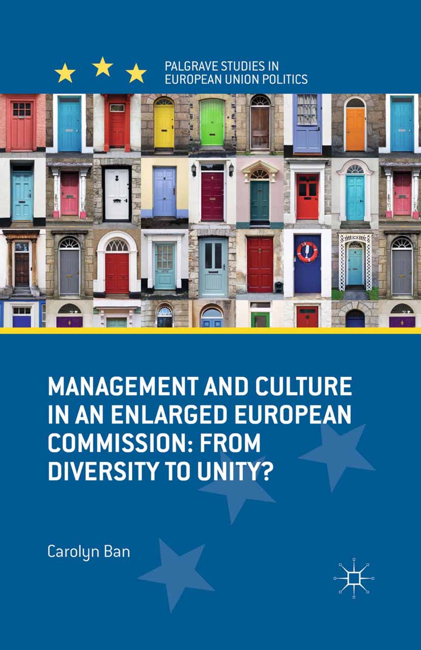 Ban, Carolyn - Management and Culture in an Enlarged European Commission, ebook