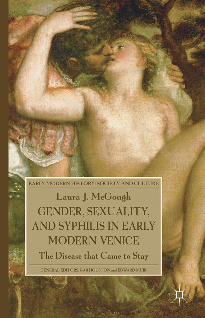 McGough, Laura J. - Gender, Sexuality, and Syphilis in Early Modern Venice, e-bok