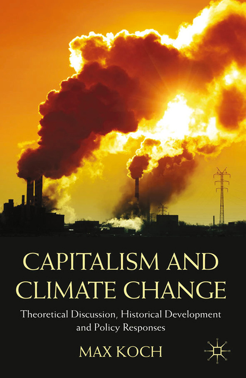 Koch, Max - Capitalism and Climate Change, ebook