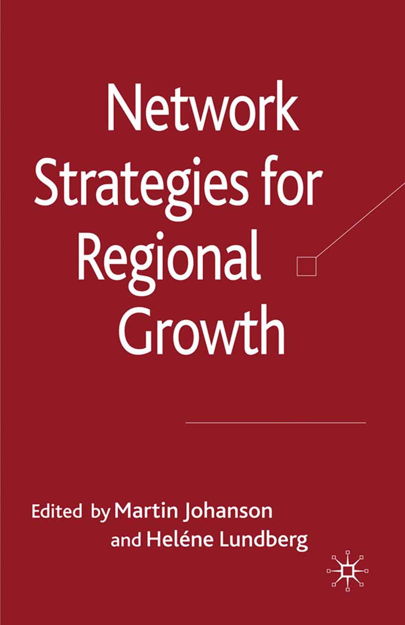 Johanson, Martin - Network Strategies for Regional Growth, ebook