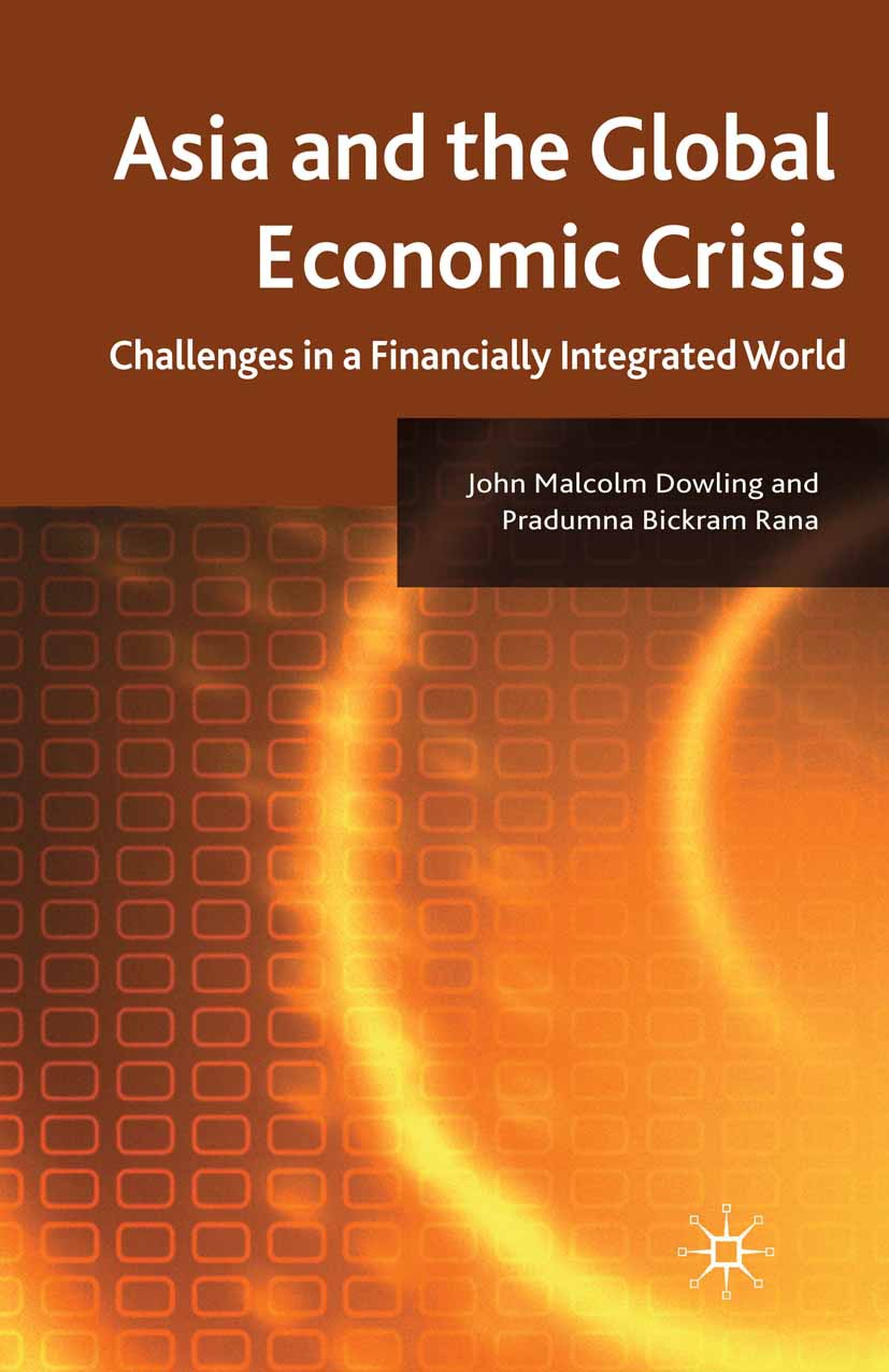 Dowling, John Malcolm - Asia and the Global Economic Crisis, e-bok