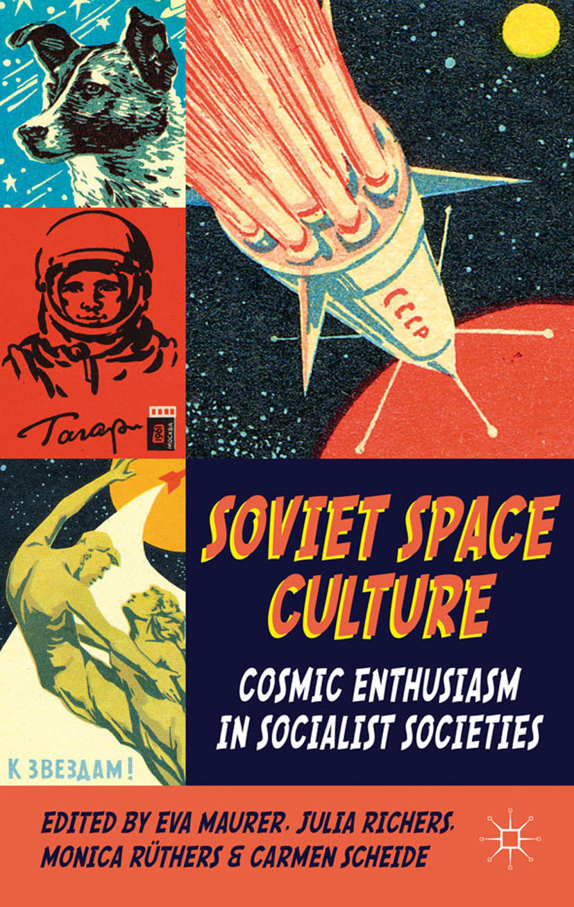Maurer, Eva - Soviet Space Culture, e-bok