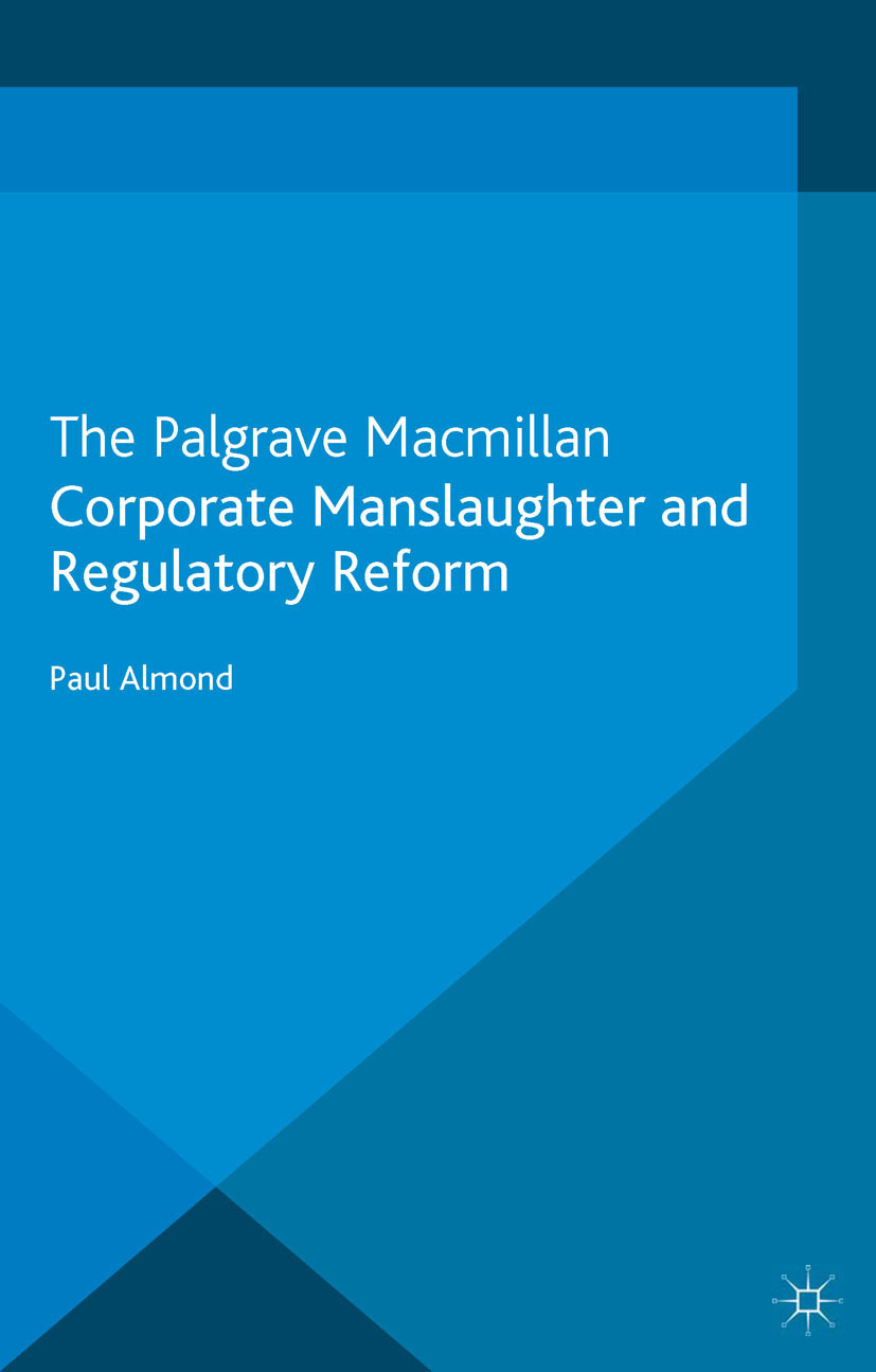 Almond, Paul - Corporate Manslaughter and Regulatory Reform, e-bok