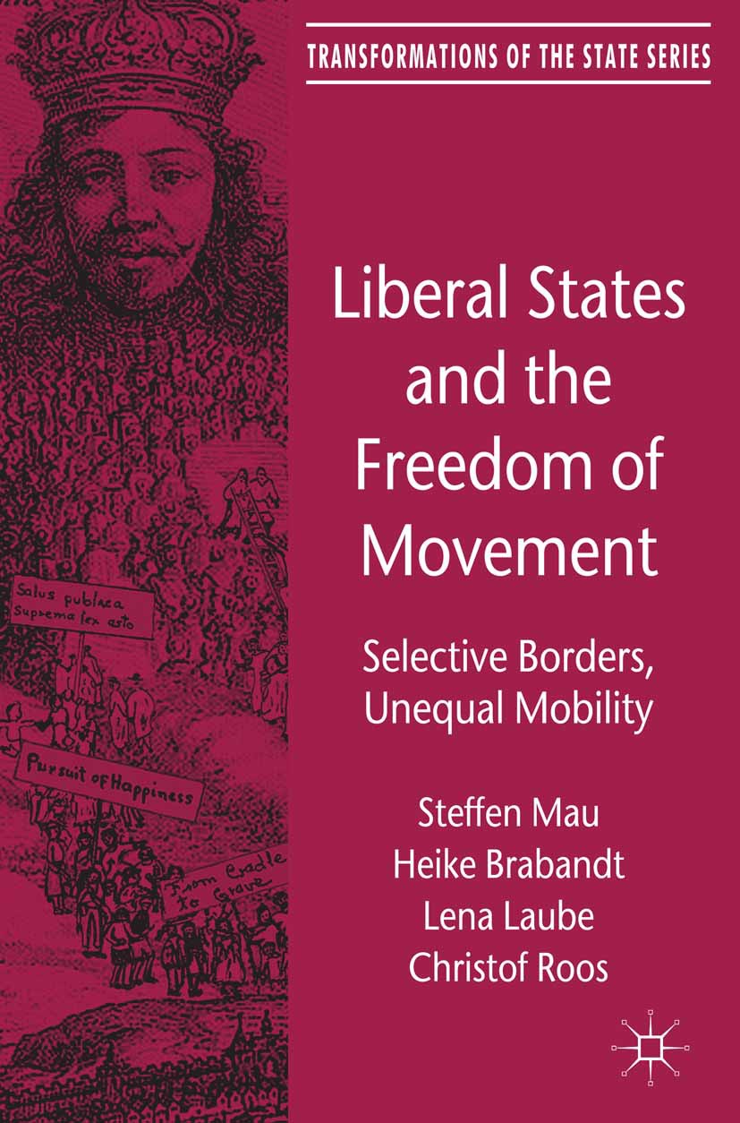 Brabandt, Heike - Liberal States and the Freedom of Movement, e-kirja