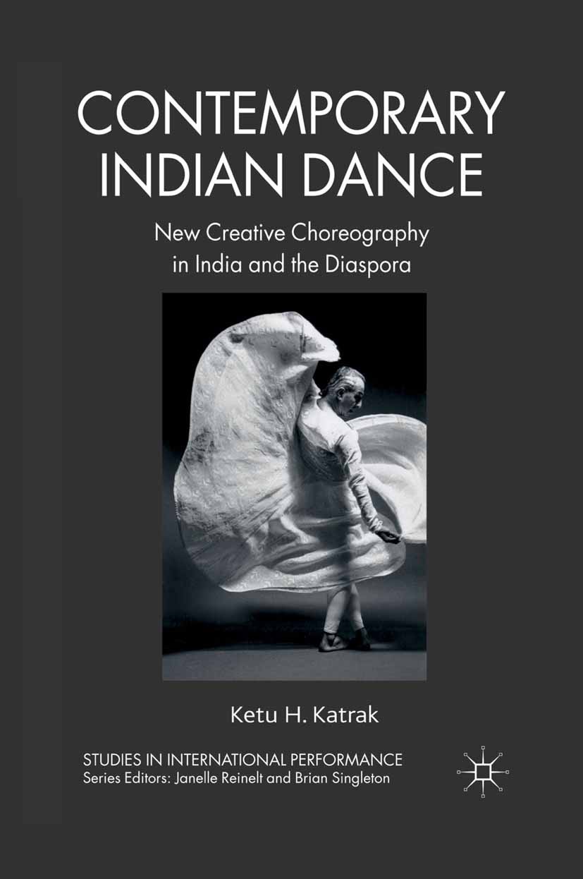 Katrak, Ketu H. - Contemporary Indian Dance, e-bok