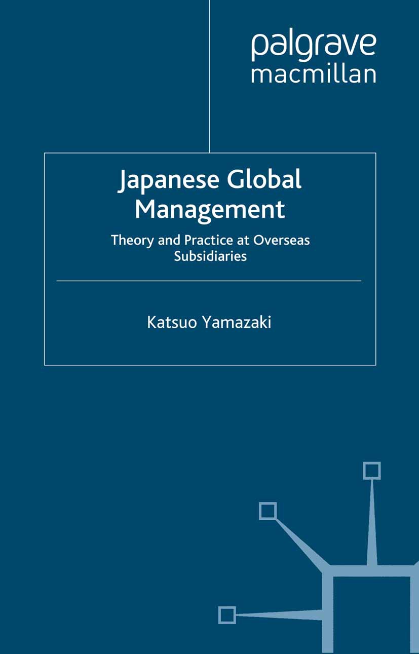 Yamazaki, Katsuo - Japanese Global Management, e-bok