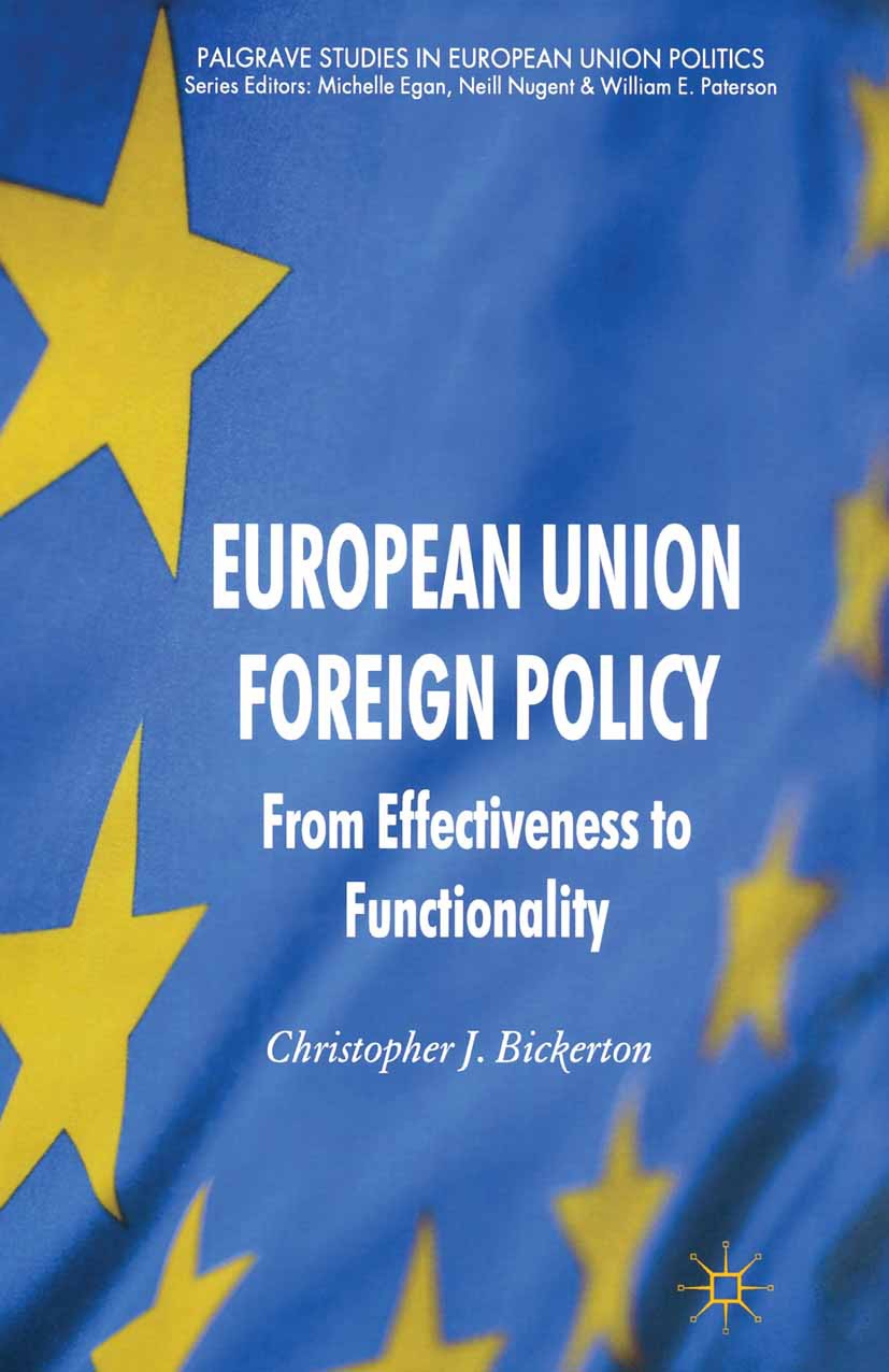 Bickerton, Christopher J. - European Union Foreign Policy, ebook