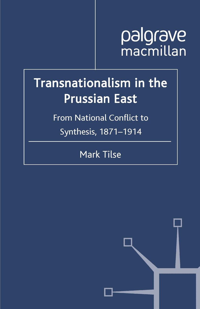 Tilse, Mark - Transnationalism in the Prussian East, e-bok