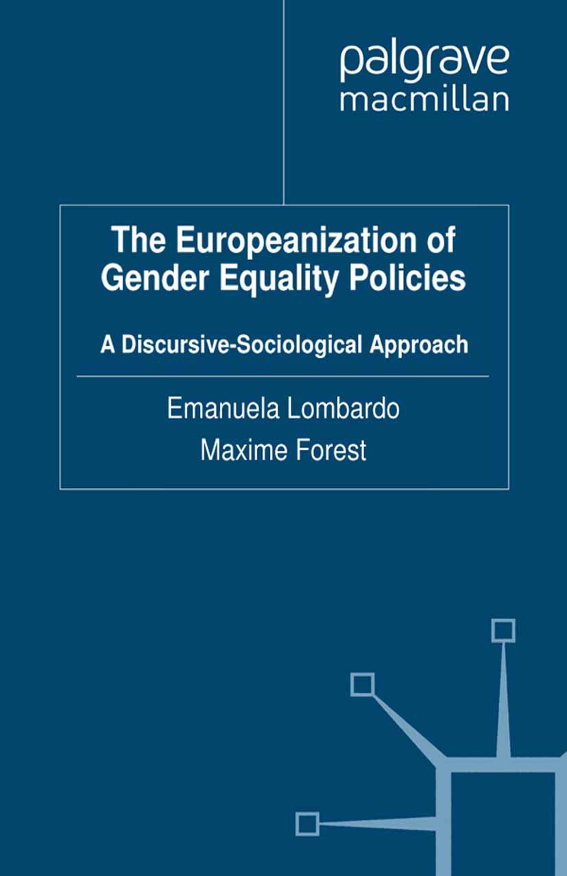 Forest, Maxime - The Europeanization of Gender Equality Policies, e-kirja