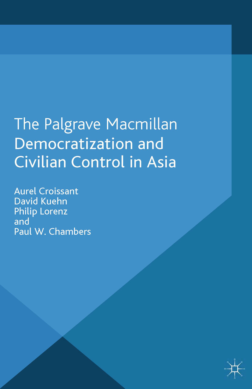 Chambers, Paul W. - Democratization and Civilian Control in Asia, ebook