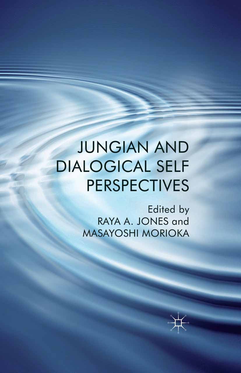 Jones, Raya A. - Jungian and Dialogical Self Perspectives, ebook