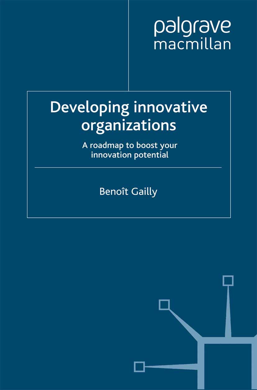 Gailly, Benoît - Developing Innovative organizations, ebook