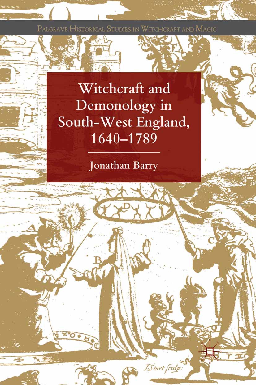 Barry, Jonathan - Witchcraft and Demonology in South-West England, 1640–1789, ebook