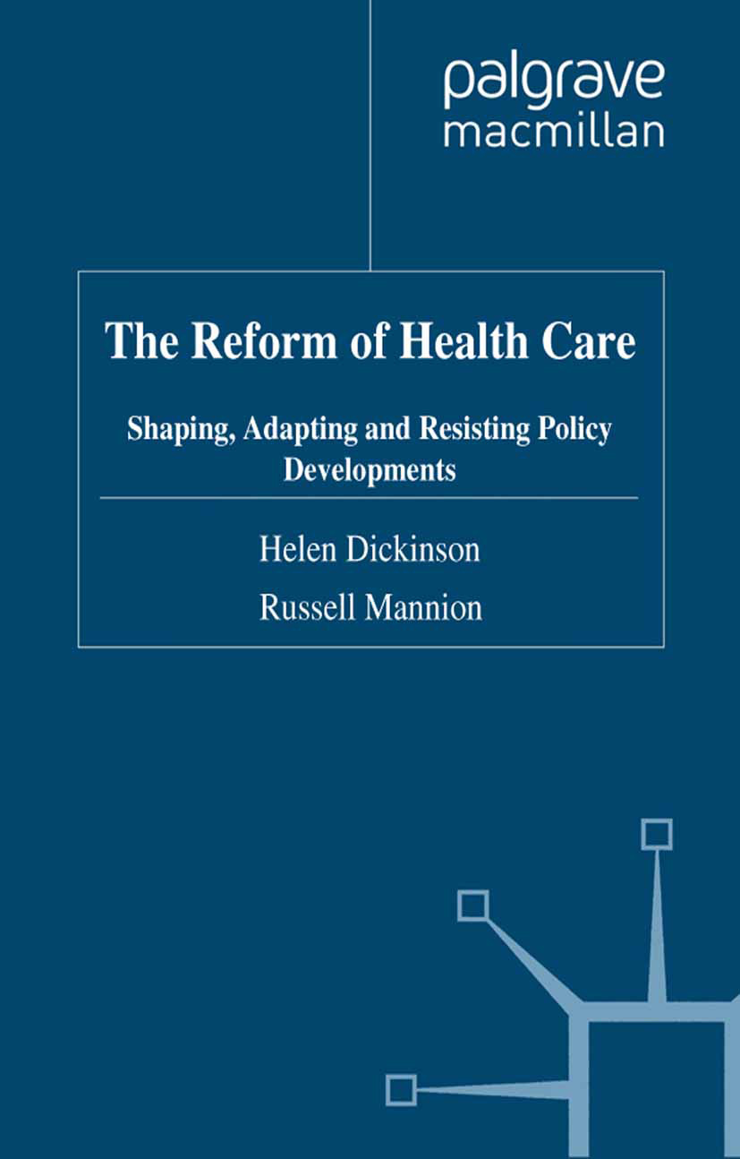 Dickinson, Helen - The Reform of Health Care, ebook