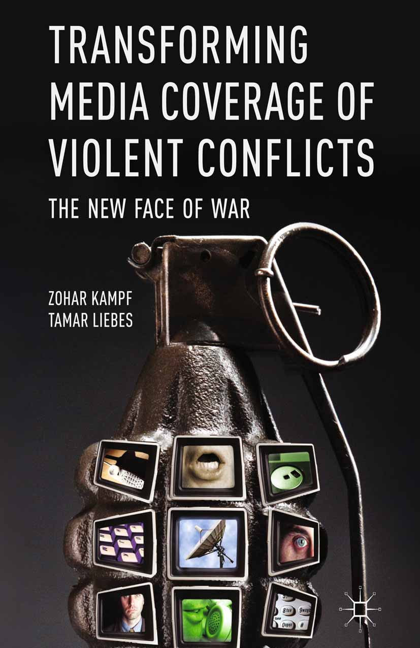 Kampf, Zohar - Transforming Media Coverage of Violent Conflicts, e-bok