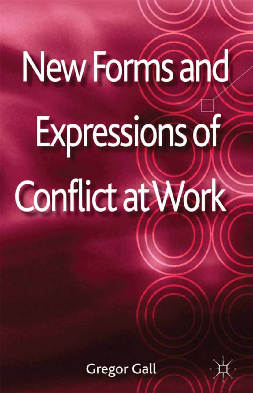 Gall, Gregor - New Forms and Expressions of Conflict at Work, ebook