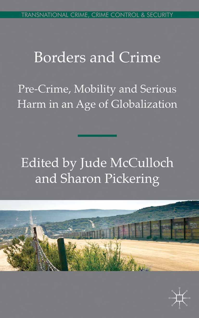 McCulloch, Jude - Borders and Crime, e-bok