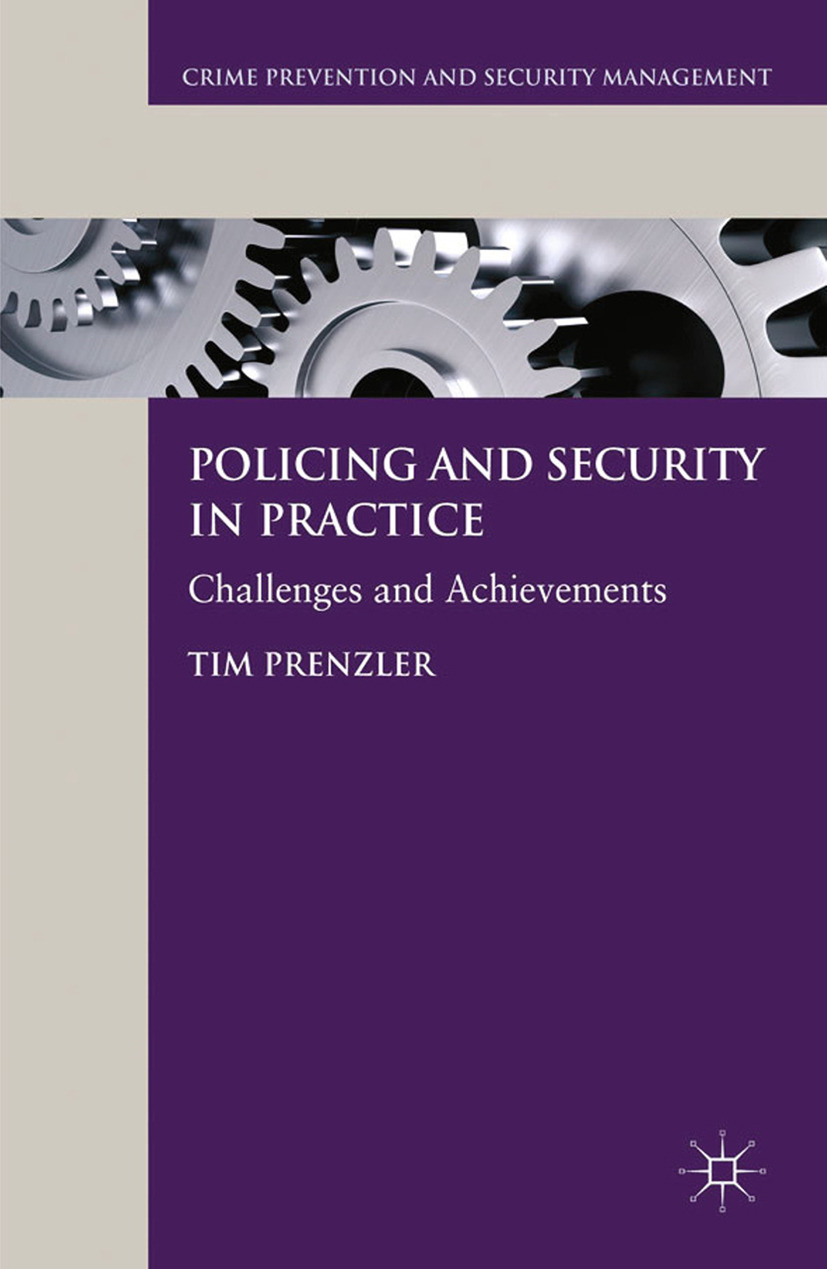 Prenzler, Tim - Policing and Security in Practice, e-kirja