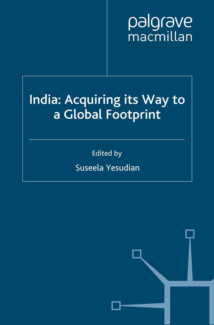 Yesudian, Suseela - India: Acquiring its Way to a Global Footprint, ebook