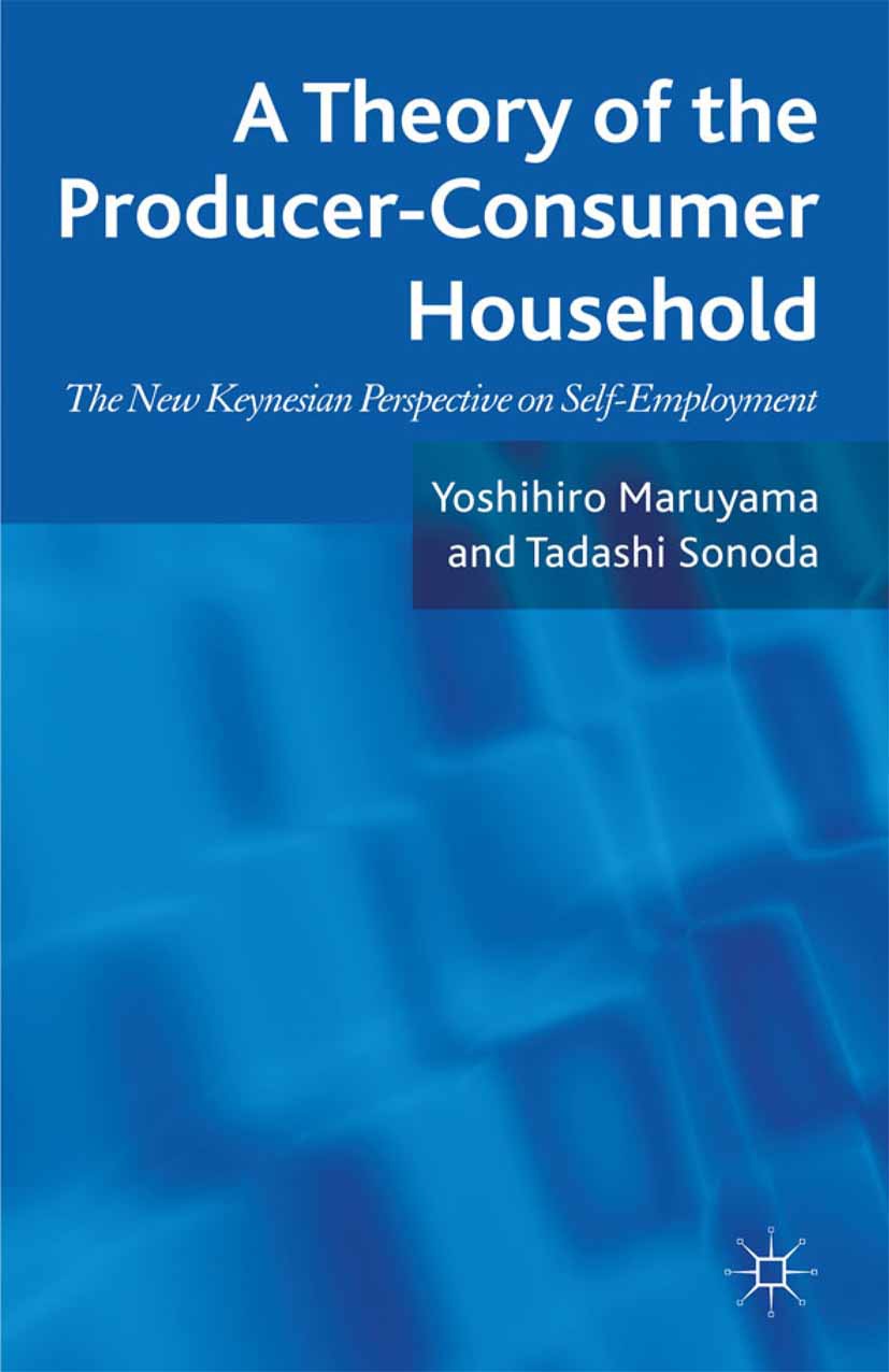 Maruyama, Yoshihiro - A Theory of the Producer-Consumer Household, ebook