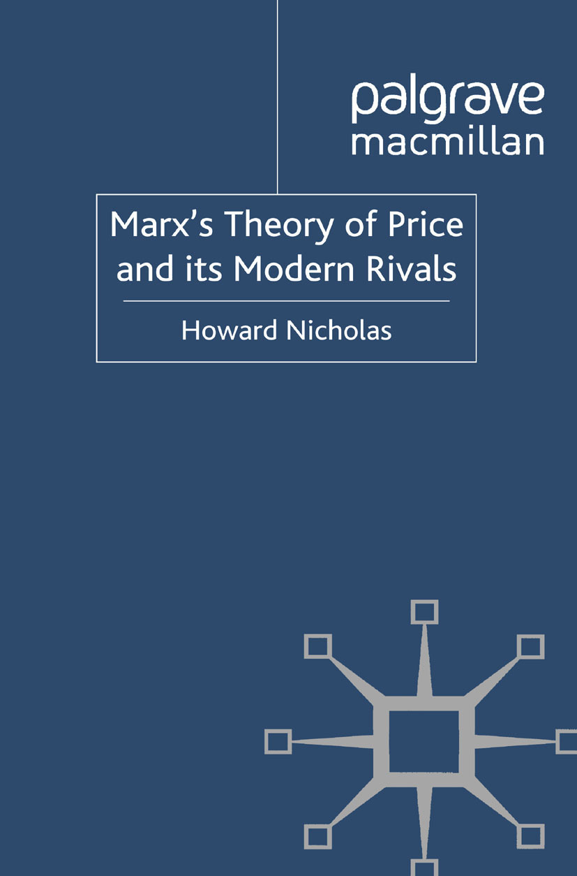Nicholas, Howard - Marx’s Theory of Price and its Modern Rivals, ebook