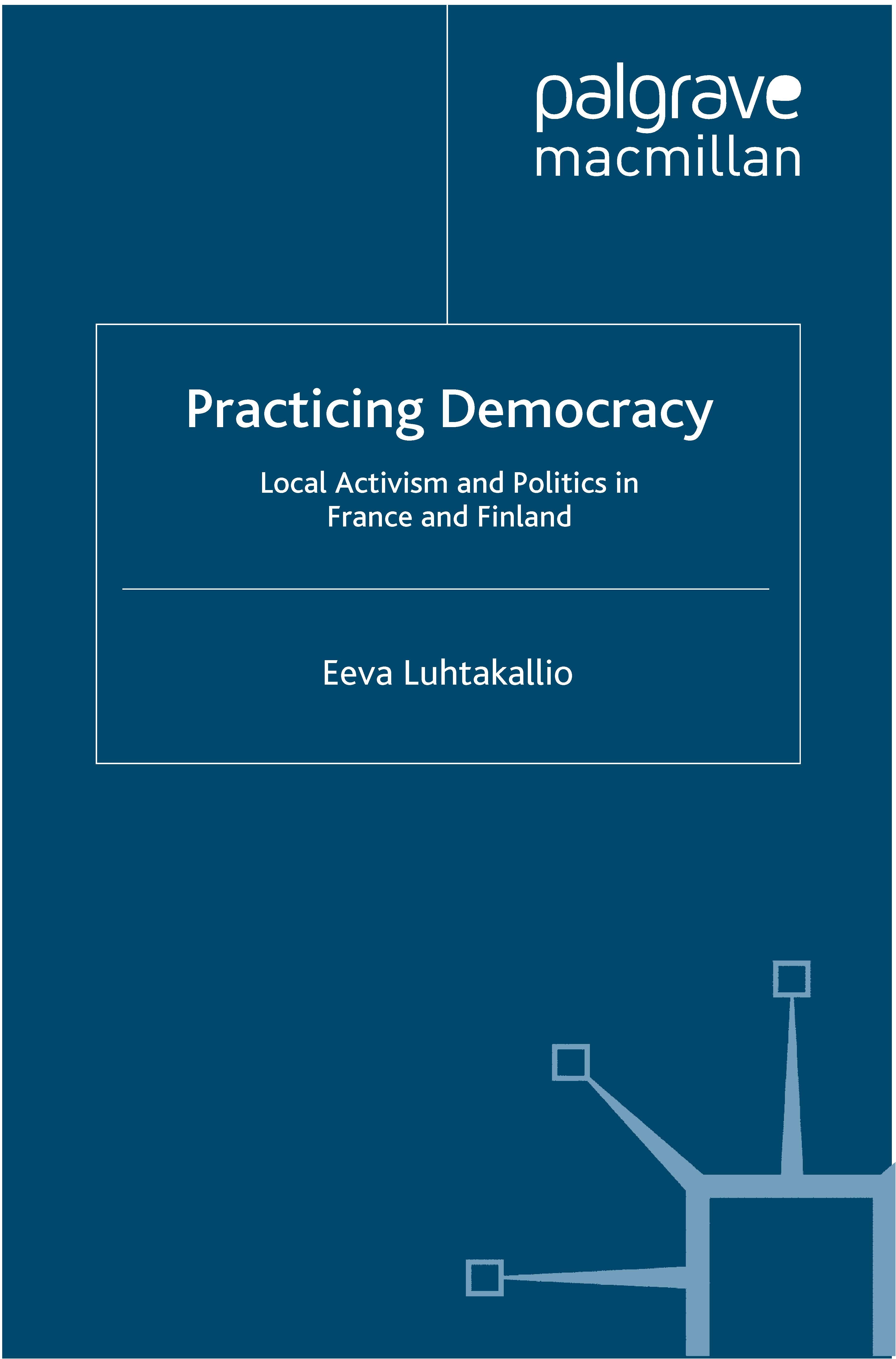 Luhtakallio, Eeva - Practicing Democracy, e-bok