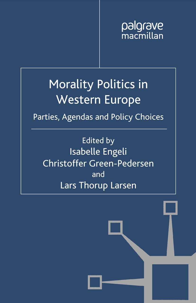 Engeli, Isabelle - Morality Politics in Western Europe, ebook