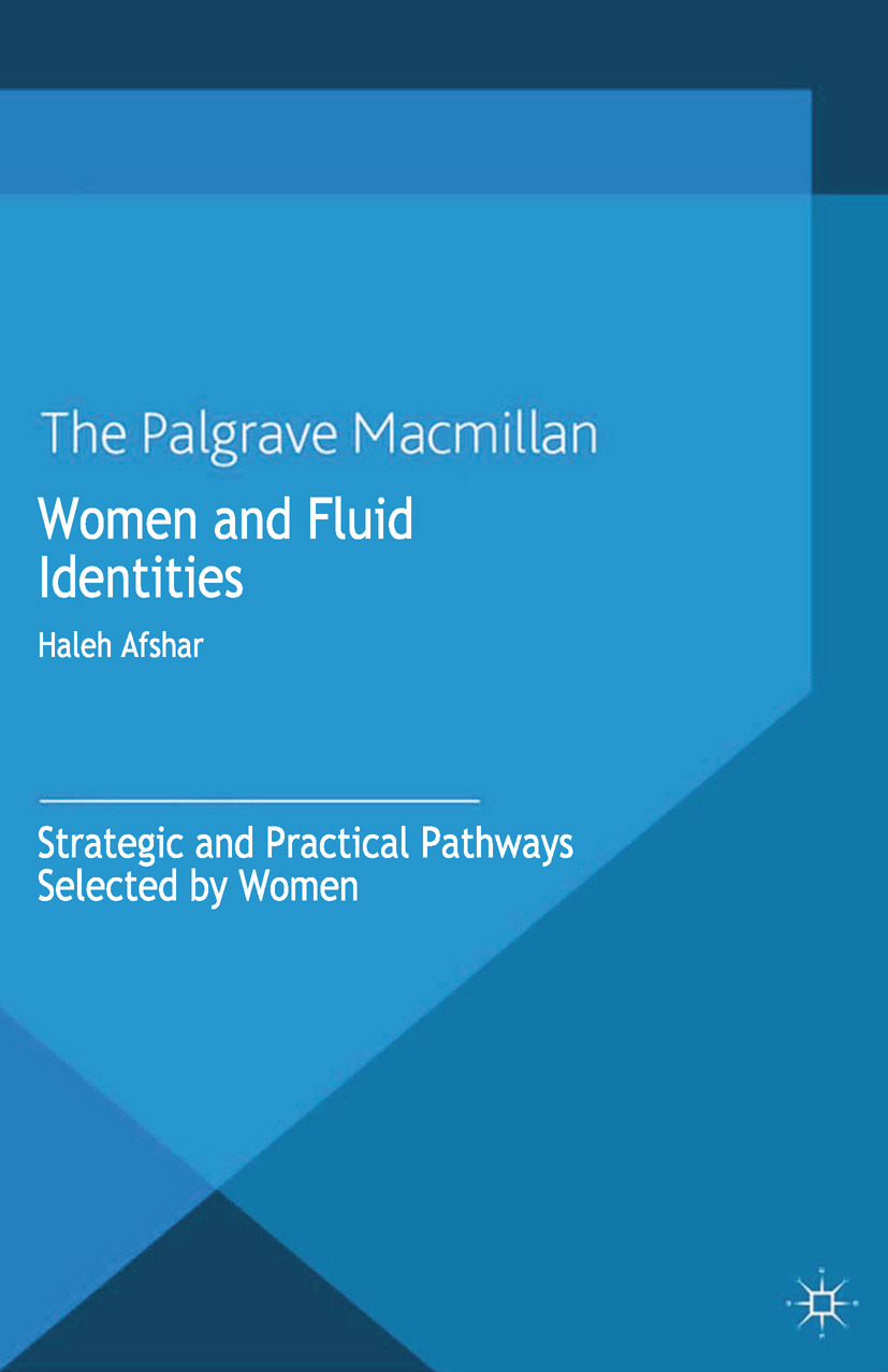Afshar, Haleh - Women and Fluid Identities, ebook