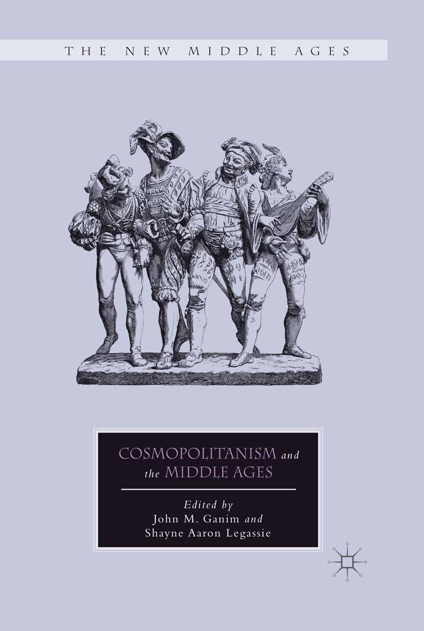 Ganim, John M. - Cosmopolitanism and the Middle Ages, e-kirja