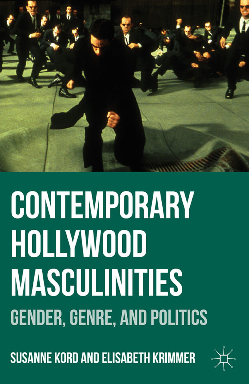Kord, Susanne - Contemporary Hollywood Masculinities, e-bok