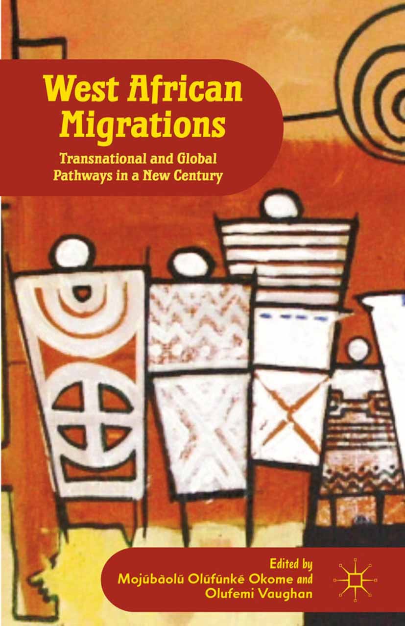 Okome, Mojúbàolú Olúfúnké - West African Migrations, ebook