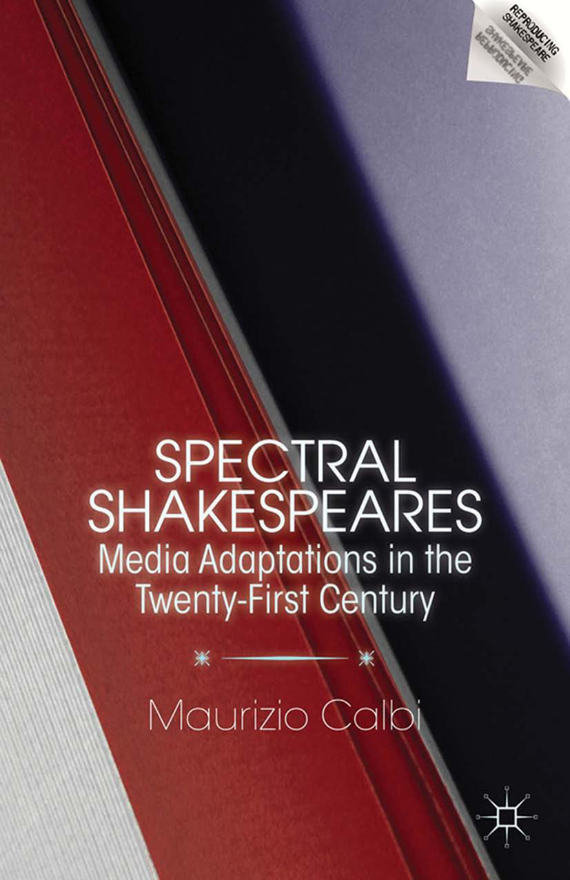 Calbi, Maurizio - Spectral Shakespeares, ebook