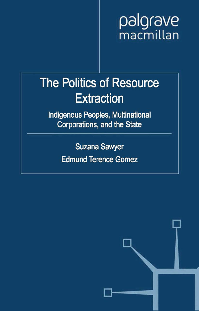 Gomez, Edmund Terence - The Politics of Resource Extraction, ebook