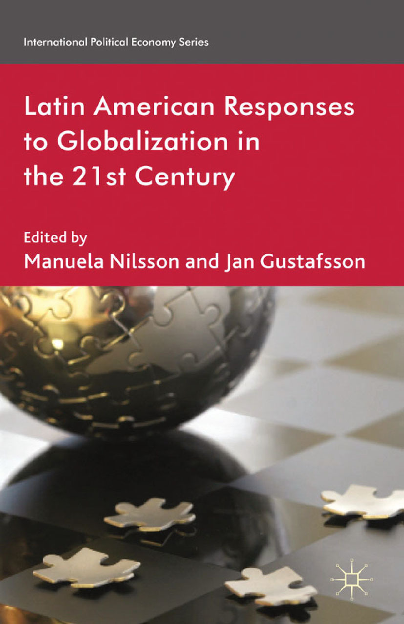 Gustafsson, Jan - Latin American Responses to Globalization in the 21st Century, ebook